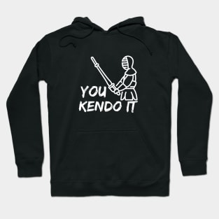 You Kendo It Hoodie